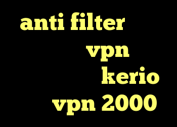 anti filter فیلتر شکن خرید vpn ریو اشتراک گذاری kerio خرید vpn 2000
