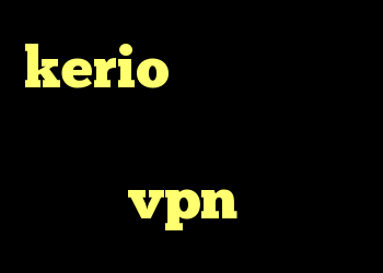 kerio فیلتر شکن ضد فیلتر یوتیوب کریو چت خرید vpn هوشمند