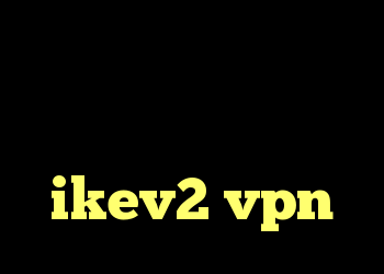 جدیدترین کریو کریو شیر نتورک کانکشن خرید  ikev2 vpn