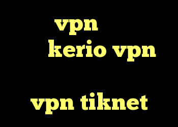خرید vpn صبا فیلتر شکن kerio vpn خرید آنتی فیلتر خرید vpn tiknet