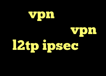خرید vpn یوتا کانکشن جدید سیسکو خرید vpn l2tp ipsec کروز کنترل دنا