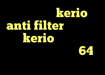 خرید فیلتر kerio anti filter خرید فیلتر شکن kerio برای اندروید دانلود کانکشن کریو 64 بیتی
