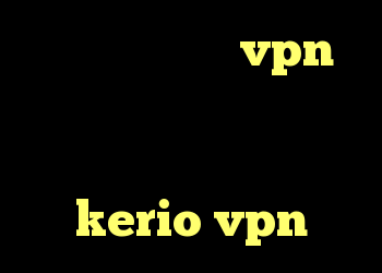 دانلود و خرید vpn کریو رایگان تست سورس کانکشن هوشمند ساکس فروش kerio vpn