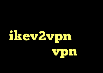 دانلود کانکشن ثبت خرید ikev2vpn کانکشن لیمیتد خرید vpn توربو