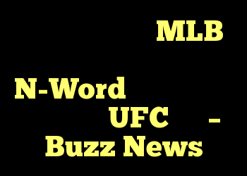 مارکوس استرومان MLB برای گفتن کلمه N-Word به دنبال کایل لارسون در UFC است – Buzz News