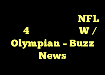 پرسی هاروین برای بازگشت به NFL پس از 4 سال تخفیف ، آموزش W / Olympian – Buzz News