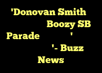 'Donovan Smith می گوید تام بردی Boozy SB Parade کسب درآمد ،' او خود حق رای دادن است '- Buzz News