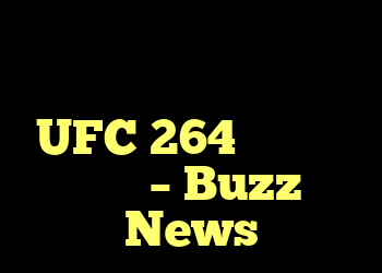 کانر مک گرگور ، داستین پوآیر در کنفرانس مطبوعاتی UFC 264 روبرو می شوند – Buzz News