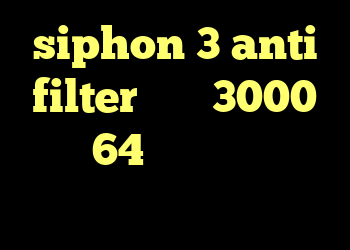 siphon 3 anti filter کریو 3000 کریو 64 بیت دانلود علت کانکشن تلگرام