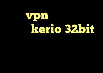 خرید vpn مخابرات دانلود کانکشن kerio 32bit کانکشن کاری ابزار دقیق نرم افزار آنتی فیلتر برای اندروید