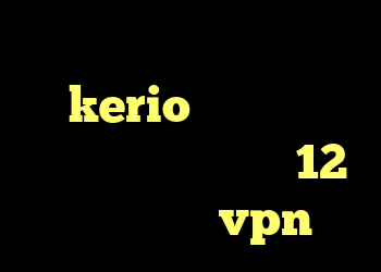 دانلود کانکشن ثبت اسناد kerio را دانلود کانکشن درسانت نسخه 12 طریقه خرید vpn