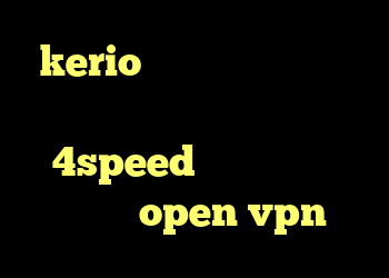 kerio دانود دانلود کانکشن گریو دانلود کانکشن هوشمند 4speed دانلود کانکشن رایگان open vpn