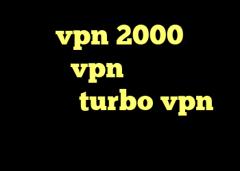 خرید vpn 2000 تفاوت کریو و vpn دانلود کانکشن هوشمند turbo vpn دانلود کانکشن فری گیت