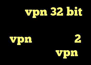 خرید vpn 32 bit کانکشن هوشمند توربو vpn کانکشن کریو 2 خرید قویترین vpn