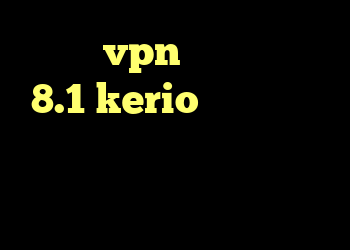 خرید vpn برای ویندوز 8.1 kerio سایت دانلود کانکشن هوشمند مخصوص اندروید ویروس قطع کانکشن