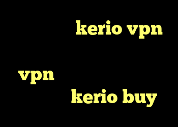 خرید اشتراک kerio vpn دانلود کانکشن فیلم خارجی خرید vpn فروشگاه اینترنتی آریا خرید کریو kerio buy