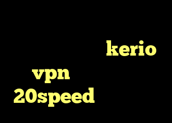 کد تخفیف خرید آنتی ویروس شید کریو صبا راهنمای kerio vpn دانلود کانکشن 20speed برای اندروید