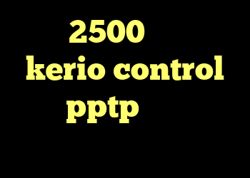 کریو 2500 تومان شرح kerio control خريد pptp براي ايفون دانلود کانکشن اسپید