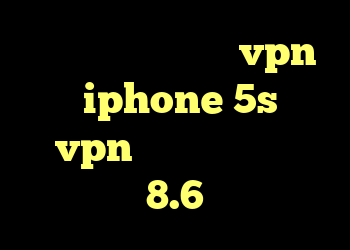 کریو پاسارگاد خرید vpn برای iphone 5s خريد vpn براي ايفون کریو 8.6