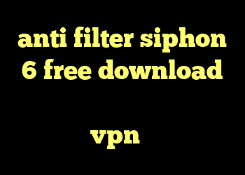 anti filter siphon 6 free download خرید وی گلد لیست آنتی فیلتر جدید خرید vpn اختصاصی