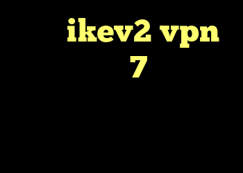 خرید  ikev2 vpn خرید ویندوز 7 اورجینال مایکروسافت گلند کانکشن انتی فیلتر ایفون