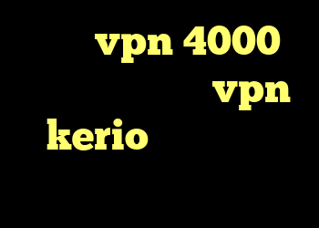 خرید vpn 4000 تومان خرید شارژ vpn kerio ذي كرو جهاز كرايو ثيرابي
