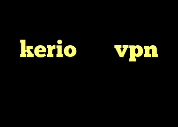 دانلود کانکشن جدید kerio خرید vpn مخصوص ایفون کانکشن برق چیست کریو اسیا