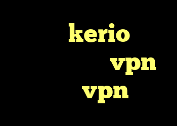 مدیریت kerio کریو حرفه ای خرید vpn مجاز خرید vpn کیمیا