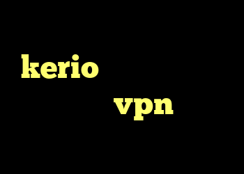 کانکشن بیست اسپید kerio فایروال کانکشن زاماک فروش vpn ویندوز فون