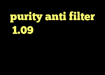 purity anti filter 1.09 دانلود کانکشن پروکسی برای اندروید خرید کریو و سیسکو دانلود کانکشن پارس لاین