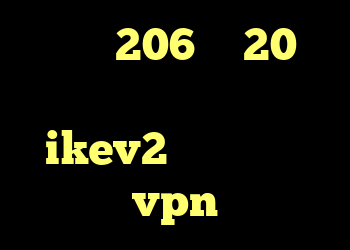خرید 206 وی 20 کانکشن پرتابل فروش سرویس ikev2 نحوه ی خرید vpn