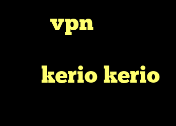خرید vpn سیسکو برای بلک بری شارز کریو خرید رمز kerio kerio رایگان