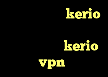خرید فیلتر شکن kerio برای اندروید خرید کنسول وی یو راهنمای kerio خرید vpn ماهانه