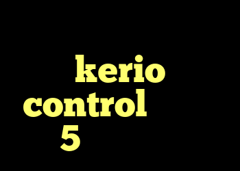ذانلوذ کریو شرح kerio control فروش وی 5 خرید گت وی