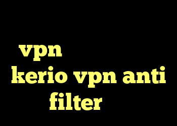 کد خرید ردیاب ویرا خرید vpn سریع خرید اکانت kerio vpn anti filter سایت