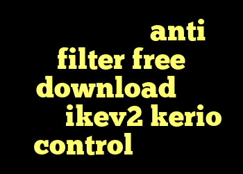 کریو سرعت بالا anti filter free download فروش اکانت ikev2 kerio control قسمت چهارم