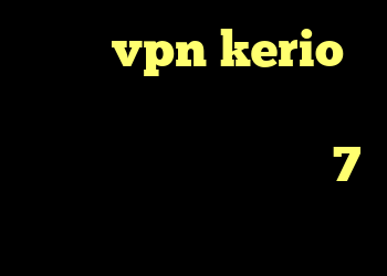 خرید vpn kerio رایگان خرید آنتی فیلتر جدید کانکشن در ویندوز 7 انتي فيلتر براي ايفون