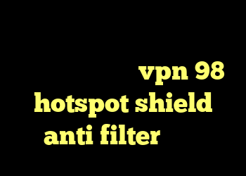 دانلود کانکشن جم ساکس انتی فیلتر قوی اندروید خرید vpn 98 hotspot shield anti filter دانلود