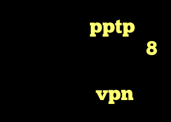 دانلود کانکشن pptp آنتی فیلتر دانلود خرید ویندوز 8 اورجینال از مایکروسافت دانلود کانکشن خام vpn