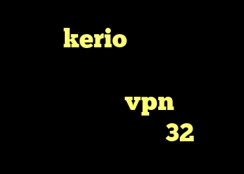 خرید kerio با تست رایگان خرید و فروش ویلا در بابلسر شهرک دریاکنار خرید vpn و کریو دانلود کانکشن کریو 32بیت