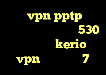 خرید vpn pptp برای اندروید خرید ام وی ام 530 خرید اکانت kerio vpn خرید ویندوز 7