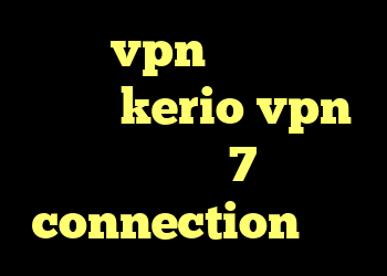 خرید vpn مطمئن خرید سرویس kerio vpn خرید ویندوز 7 مورچه connection عربي