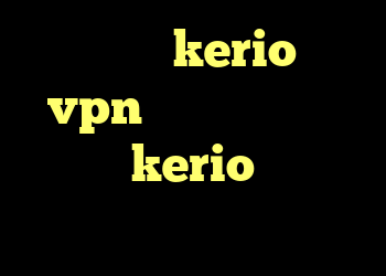 خرید کریو kerio خرید vpn مخابرات اشتراک گذاری kerio دانلود کانکشن دانشگاه بیرجند