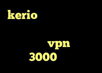 kerio فروش دانلود کانکشن جدید پروکسی فایر انتی فیلتر نیمباز خرید vpn یک ماهه 3000 تومان