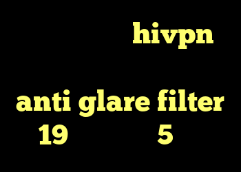 دانلود کانکشن hivpn کانکشن فیلتر شکن اندروید anti glare filter 19 خرید وینگل 5 قسطی