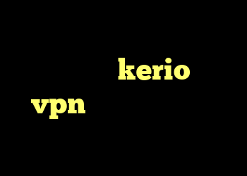 جدیدترین دانلود کانکشن زرین خرید کانکشن kerio خرید vpn پرسرعت و قوی برای کامپیوتر